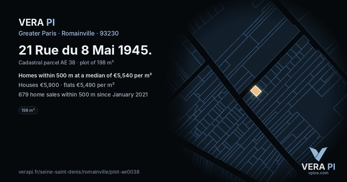 21 Rue du 8 Mai 1945, Romainville at night – the plot lit, the parcels around coloured by the prices near them