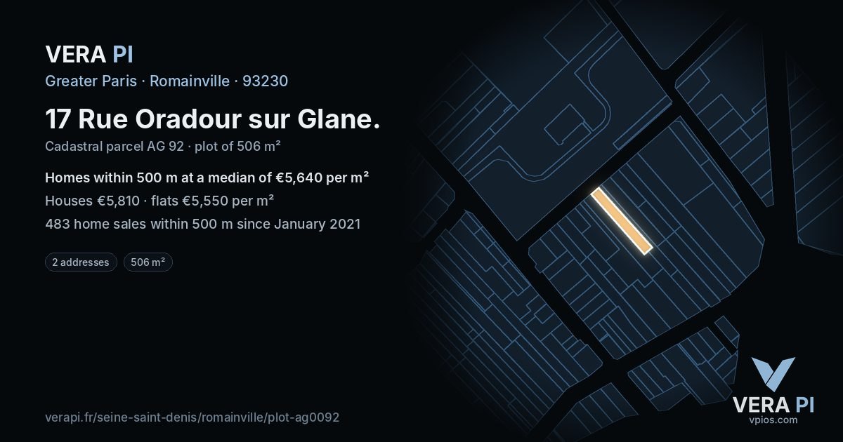 17 Rue Oradour sur Glane, Romainville at night – the plot lit, the parcels around coloured by the prices near them