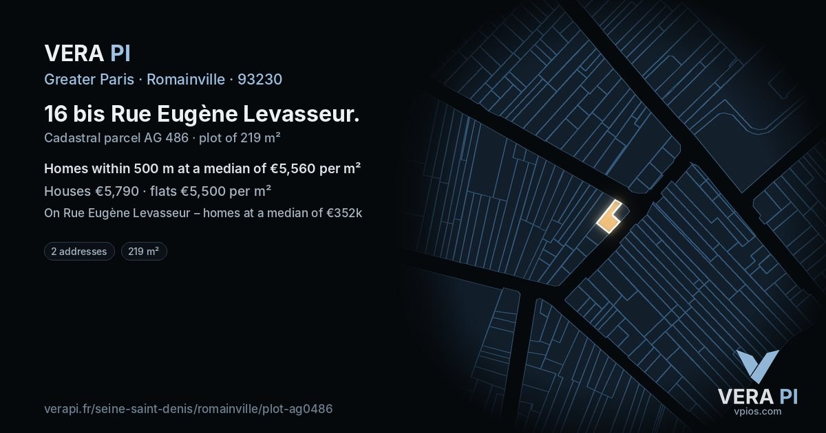 16 bis Rue Eugène Levasseur, Romainville at night – the plot lit, the parcels around coloured by the prices near them