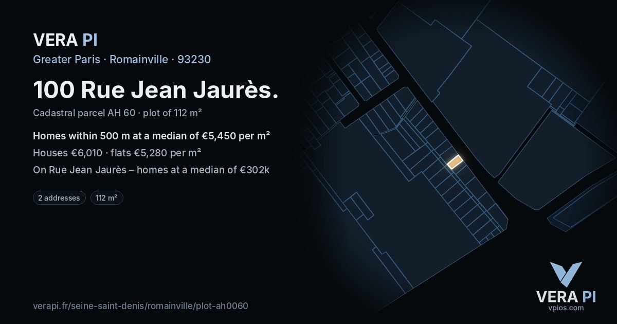 100 Rue Jean Jaurès, Romainville at night – the plot lit, the parcels around coloured by the prices near them