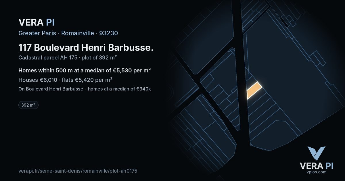 117 Boulevard Henri Barbusse, Romainville at night – the plot lit, the parcels around coloured by the prices near them