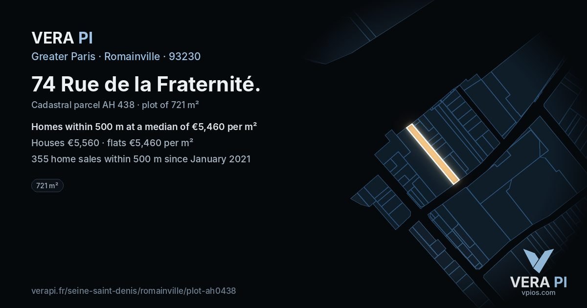74 Rue de la Fraternité, Romainville at night – the plot lit, the parcels around coloured by the prices near them