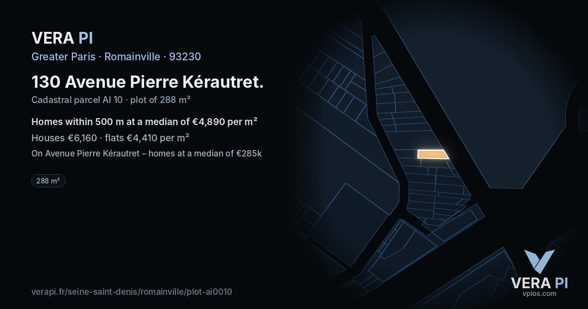 130 Avenue Pierre Kérautret, Romainville at night – the plot lit, the parcels around coloured by the prices near them