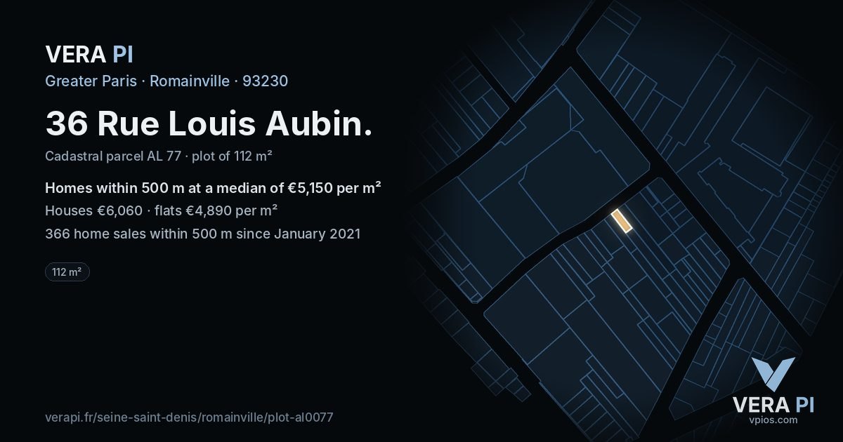 36 Rue Louis Aubin, Romainville at night – the plot lit, the parcels around coloured by the prices near them