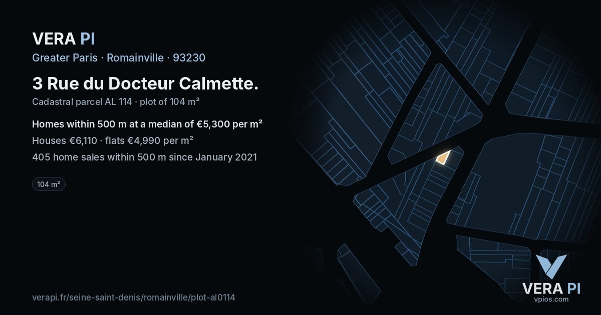 3 Rue du Docteur Calmette, Romainville at night – the plot lit, the parcels around coloured by the prices near them