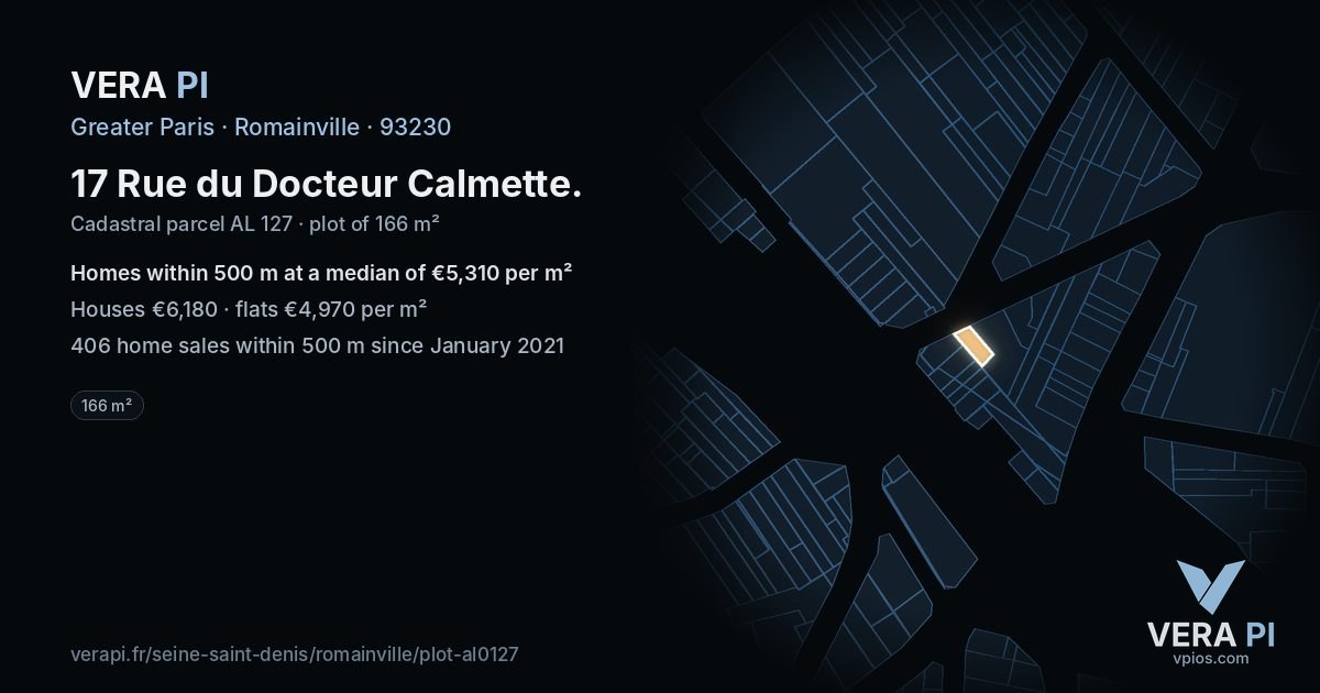 17 Rue du Docteur Calmette, Romainville at night – the plot lit, the parcels around coloured by the prices near them