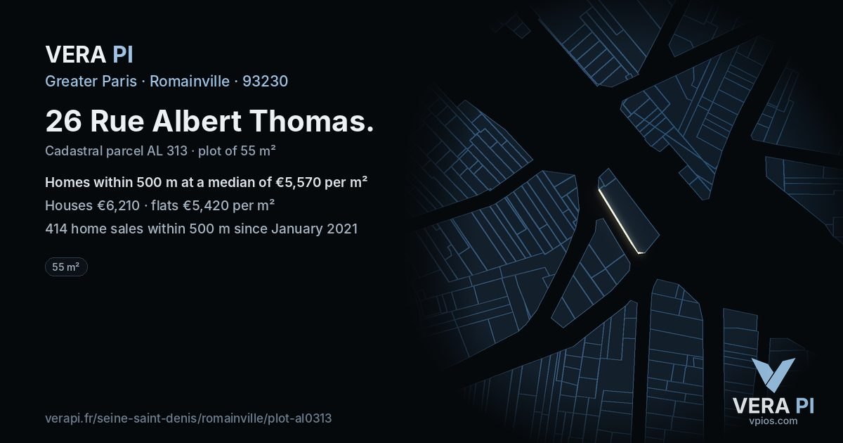 26 Rue Albert Thomas, Romainville at night – the plot lit, the parcels around coloured by the prices near them