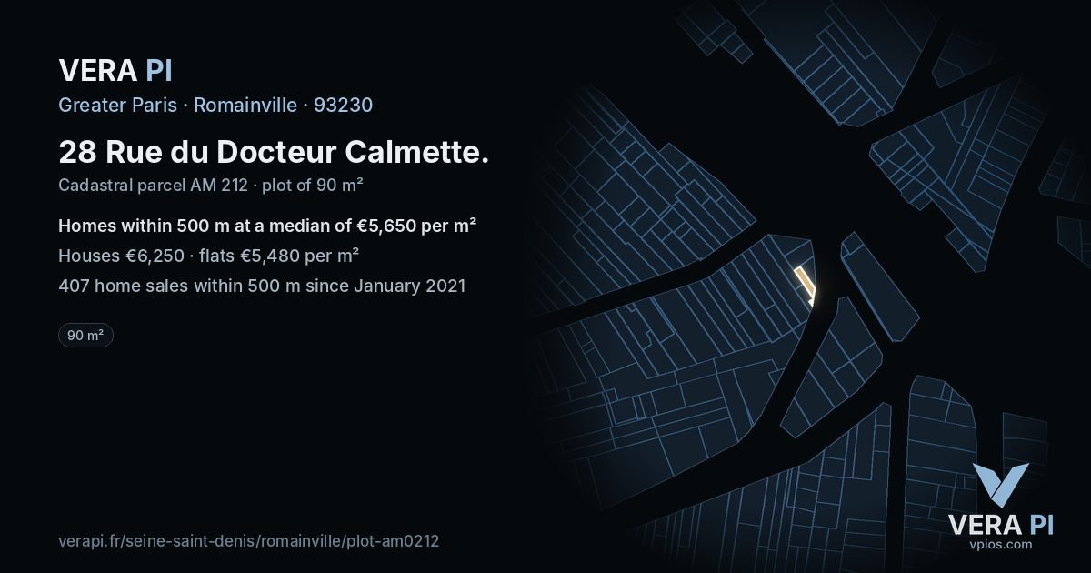 28 Rue du Docteur Calmette, Romainville at night – the plot lit, the parcels around coloured by the prices near them
