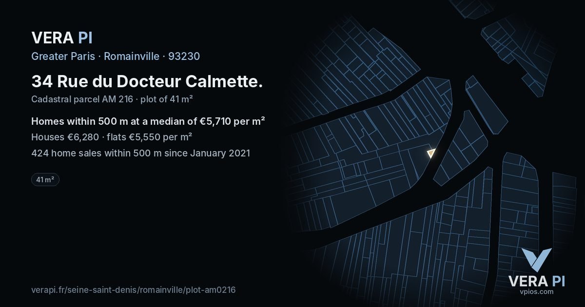 34 Rue du Docteur Calmette, Romainville at night – the plot lit, the parcels around coloured by the prices near them