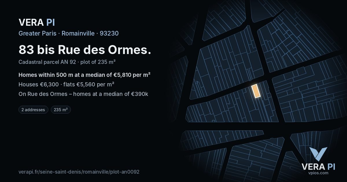 83 bis Rue des Ormes, Romainville at night – the plot lit, the parcels around coloured by the prices near them