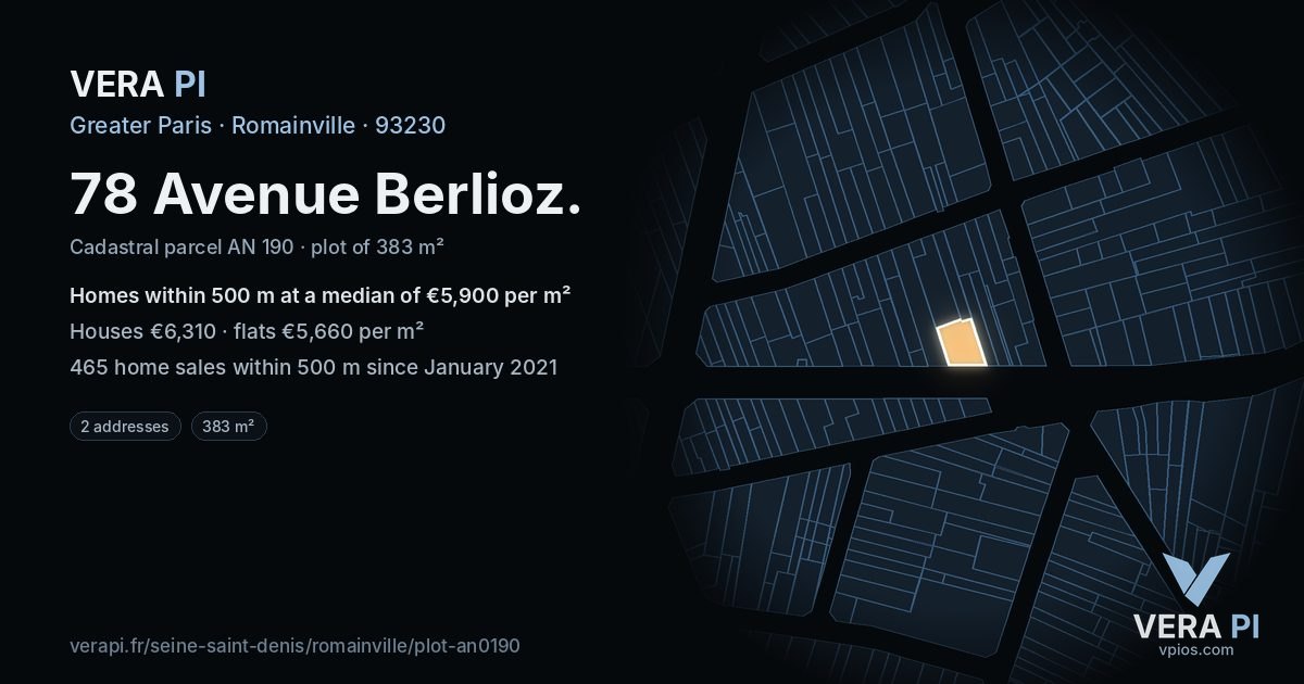 78 Avenue Berlioz, Romainville at night – the plot lit, the parcels around coloured by the prices near them