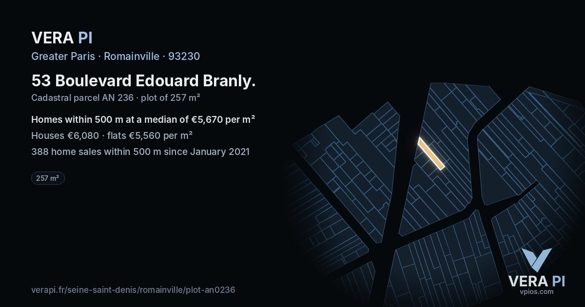 53 Boulevard Edouard Branly, Romainville at night – the plot lit, the parcels around coloured by the prices near them