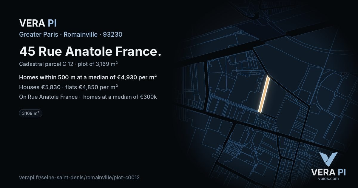 45 Rue Anatole France, Romainville at night – the plot lit, the parcels around coloured by the prices near them