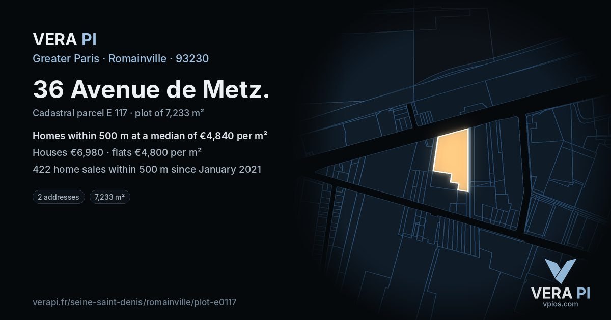 36 Avenue de Metz, Romainville at night – the plot lit, the parcels around coloured by the prices near them