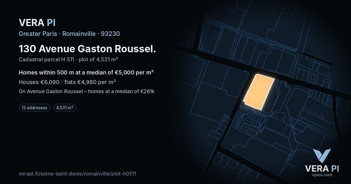 130 Avenue Gaston Roussel, Romainville at night – the plot lit, the parcels around coloured by the prices near them