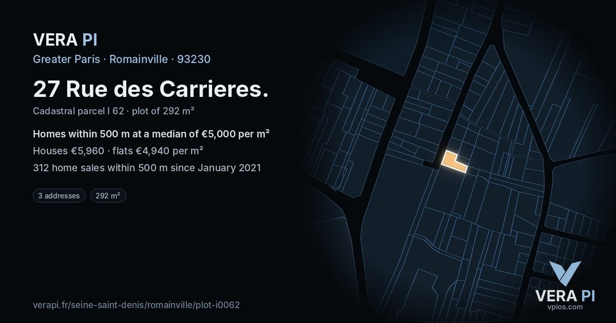 27 Rue des Carrieres, Romainville at night – the plot lit, the parcels around coloured by the prices near them