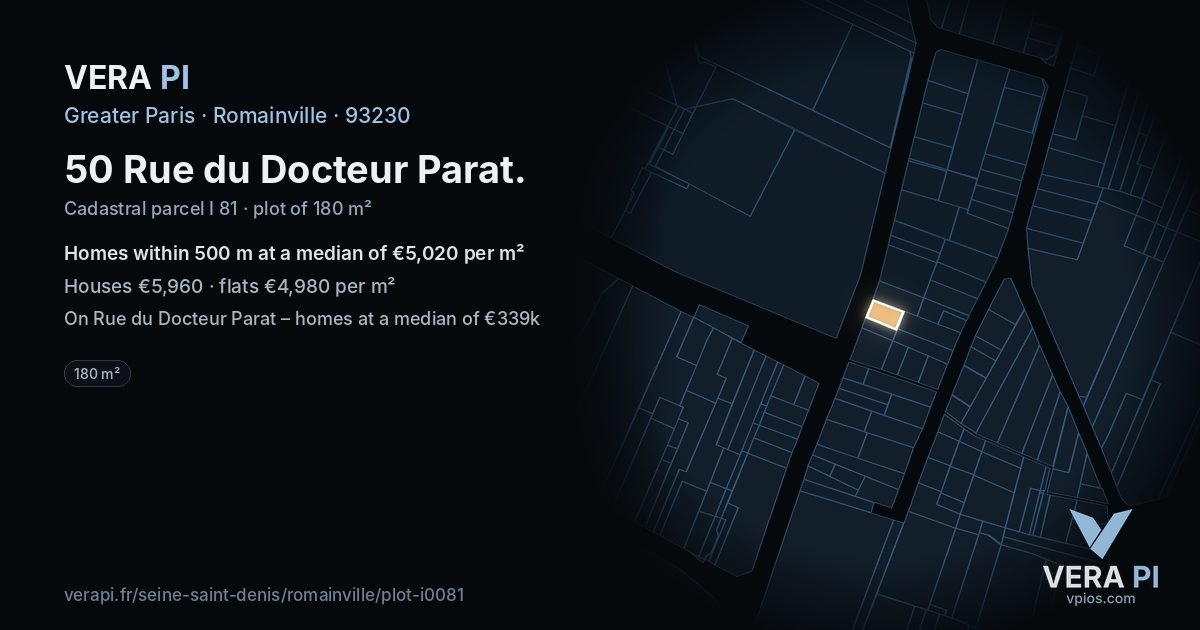 50 Rue du Docteur Parat, Romainville at night – the plot lit, the parcels around coloured by the prices near them