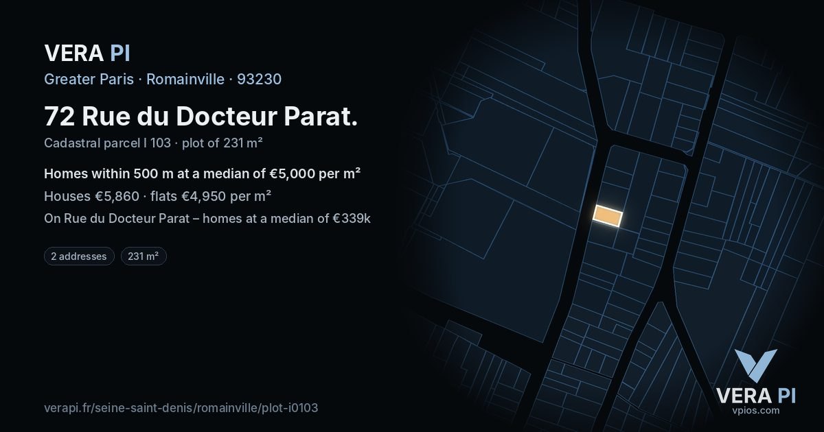 72 Rue du Docteur Parat, Romainville at night – the plot lit, the parcels around coloured by the prices near them