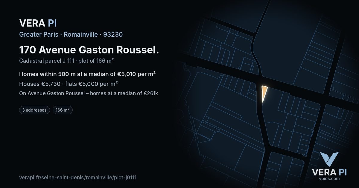 170 Avenue Gaston Roussel, Romainville at night – the plot lit, the parcels around coloured by the prices near them