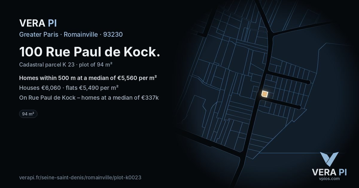 100 Rue Paul de Kock, Romainville at night – the plot lit, the parcels around coloured by the prices near them