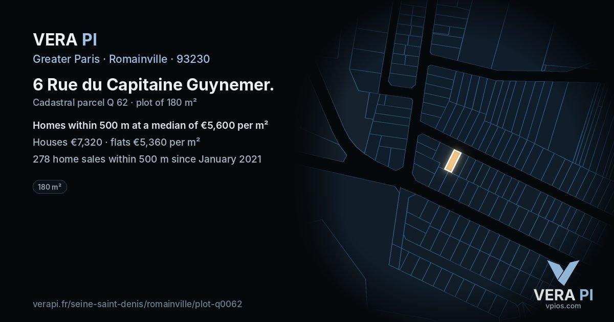 6 Rue du Capitaine Guynemer, Romainville at night – the plot lit, the parcels around coloured by the prices near them