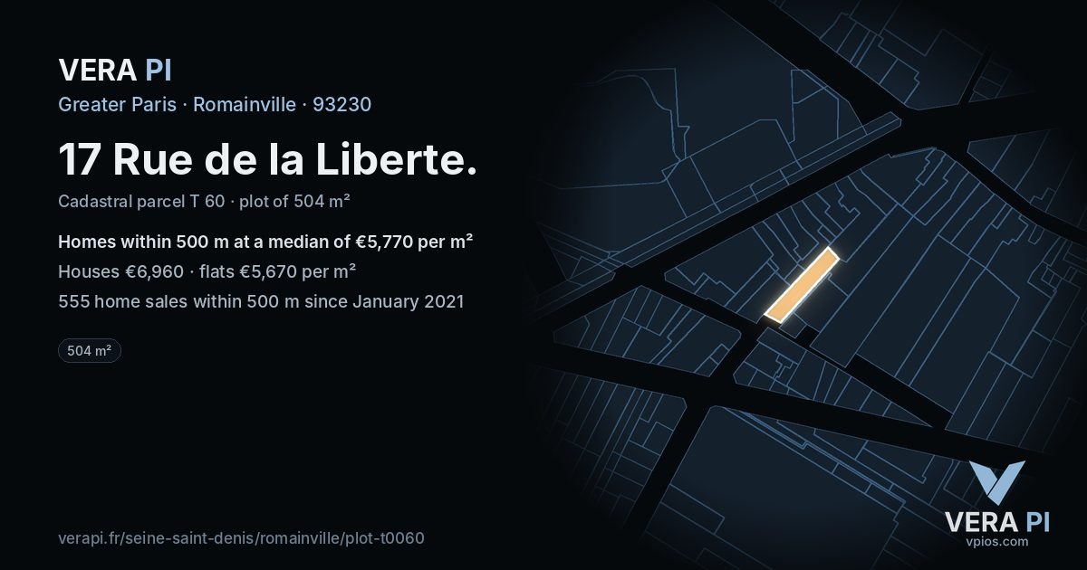 17 Rue de la Liberte, Romainville at night – the plot lit, the parcels around coloured by the prices near them