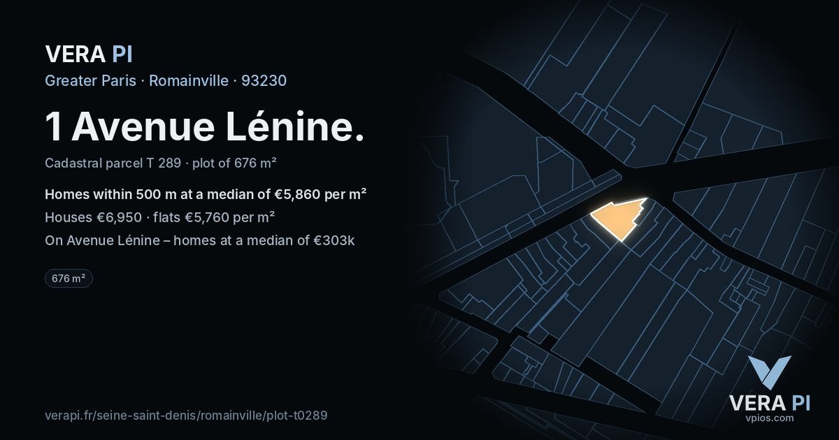 1 Avenue Lénine, Romainville at night – the plot lit, the parcels around coloured by the prices near them