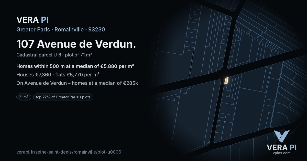 107 Avenue de Verdun, Romainville at night – the plot lit, the parcels around coloured by the prices near them