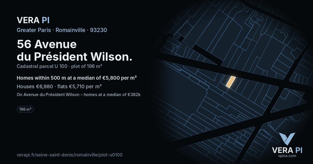 56 Avenue du Président Wilson, Romainville at night – the plot lit, the parcels around coloured by the prices near them