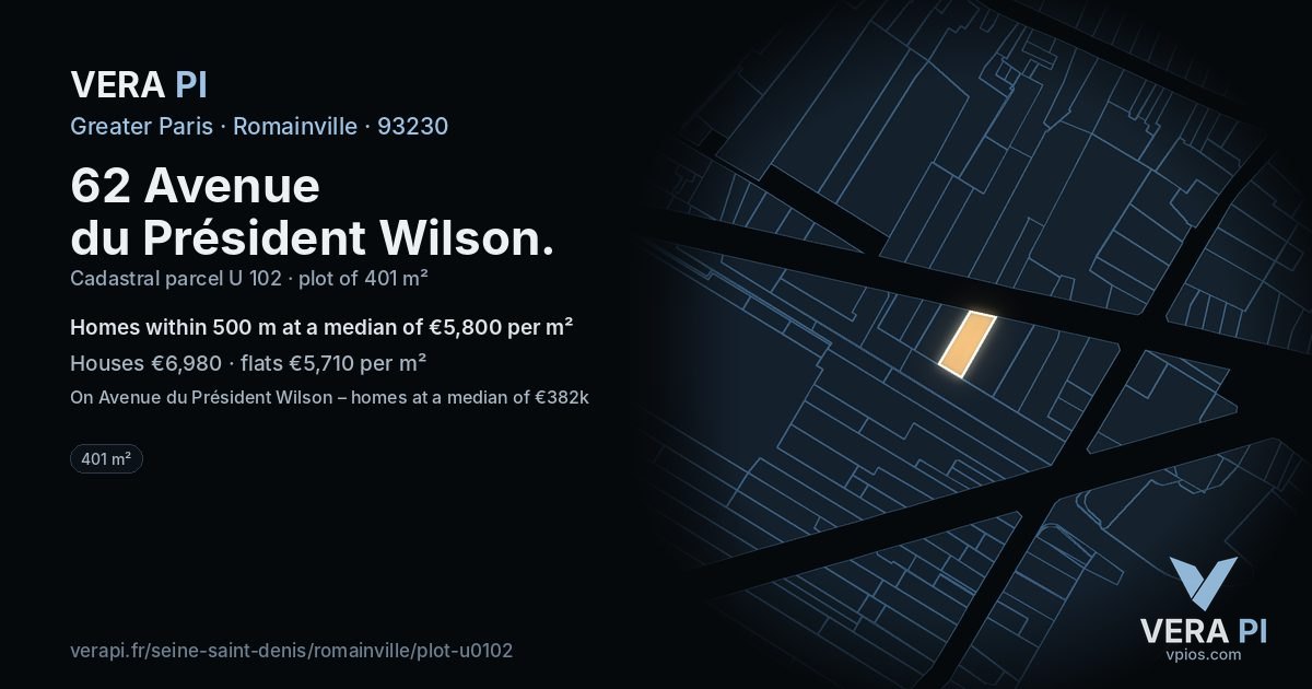 62 Avenue du Président Wilson, Romainville at night – the plot lit, the parcels around coloured by the prices near them
