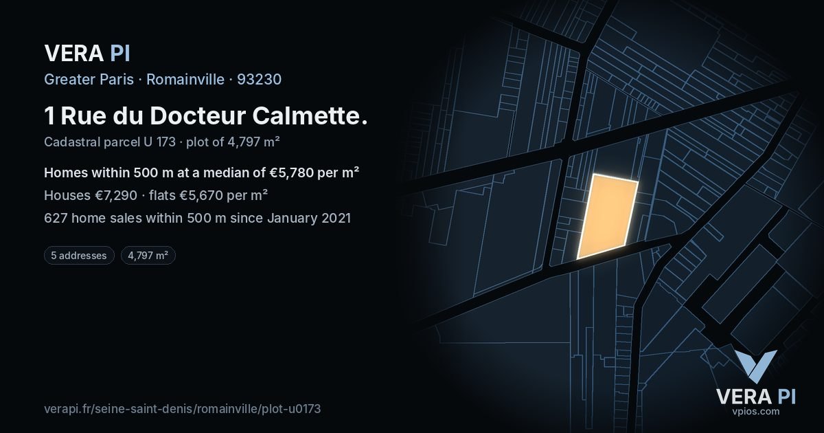 1 Rue du Docteur Calmette, Romainville at night – the plot lit, the parcels around coloured by the prices near them