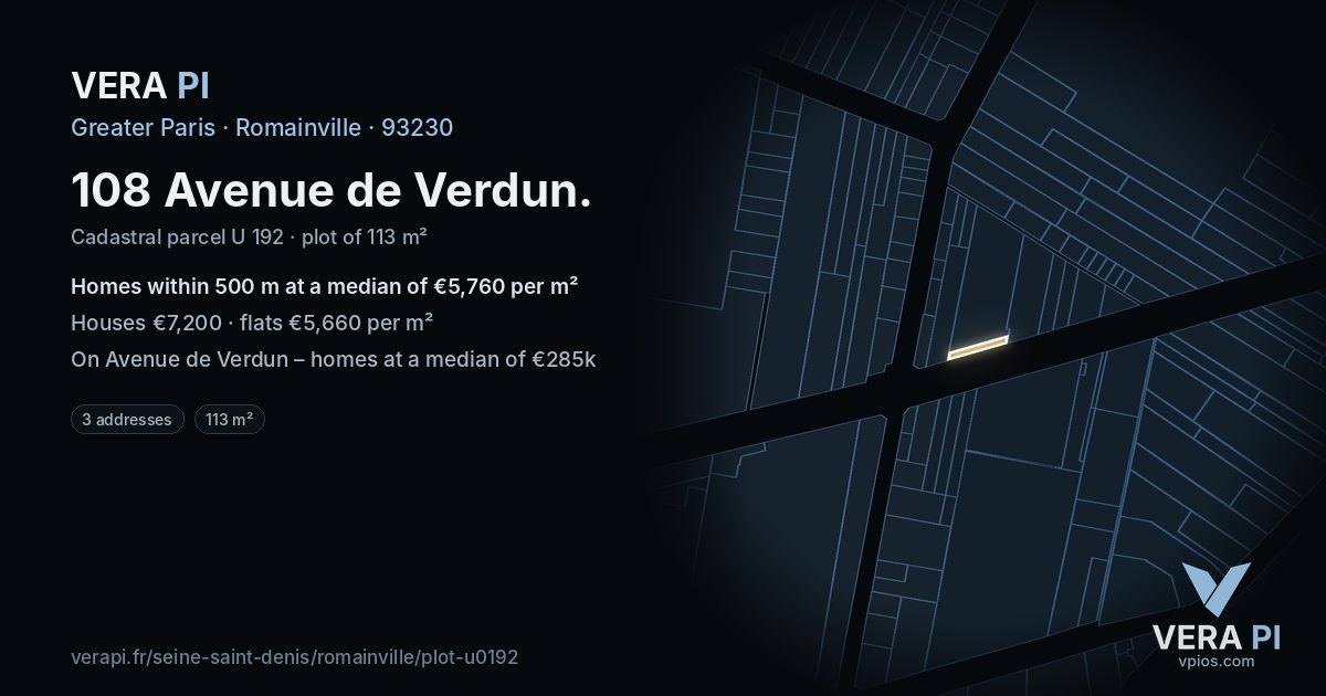 108 Avenue de Verdun, Romainville at night – the plot lit, the parcels around coloured by the prices near them