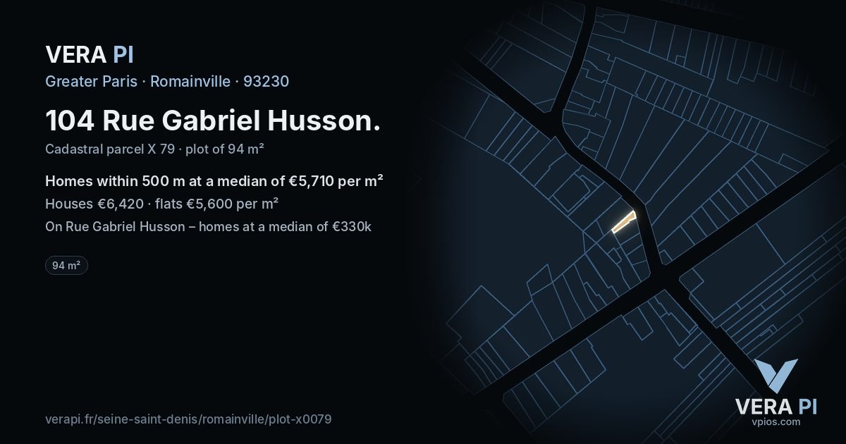 104 Rue Gabriel Husson, Romainville at night – the plot lit, the parcels around coloured by the prices near them