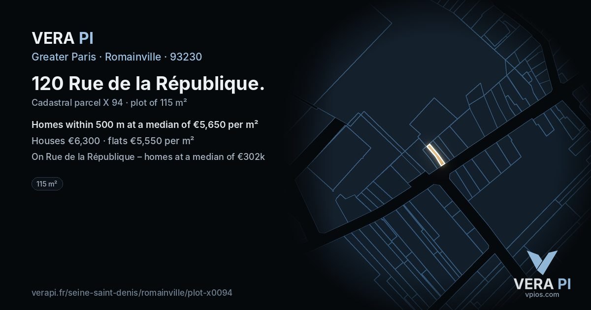 120 Rue de la République, Romainville at night – the plot lit, the parcels around coloured by the prices near them