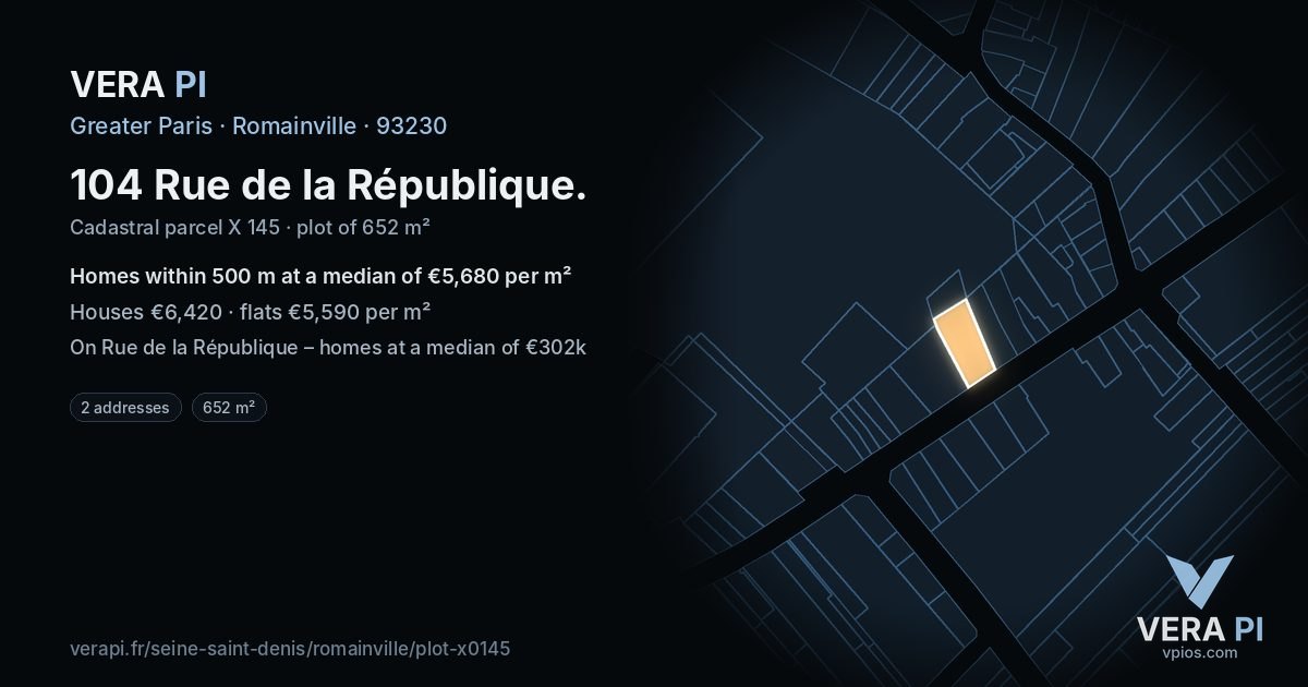 104 Rue de la République, Romainville at night – the plot lit, the parcels around coloured by the prices near them