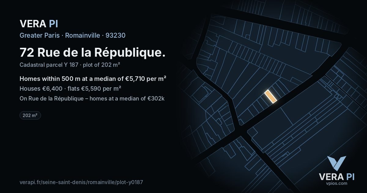 72 Rue de la République, Romainville at night – the plot lit, the parcels around coloured by the prices near them