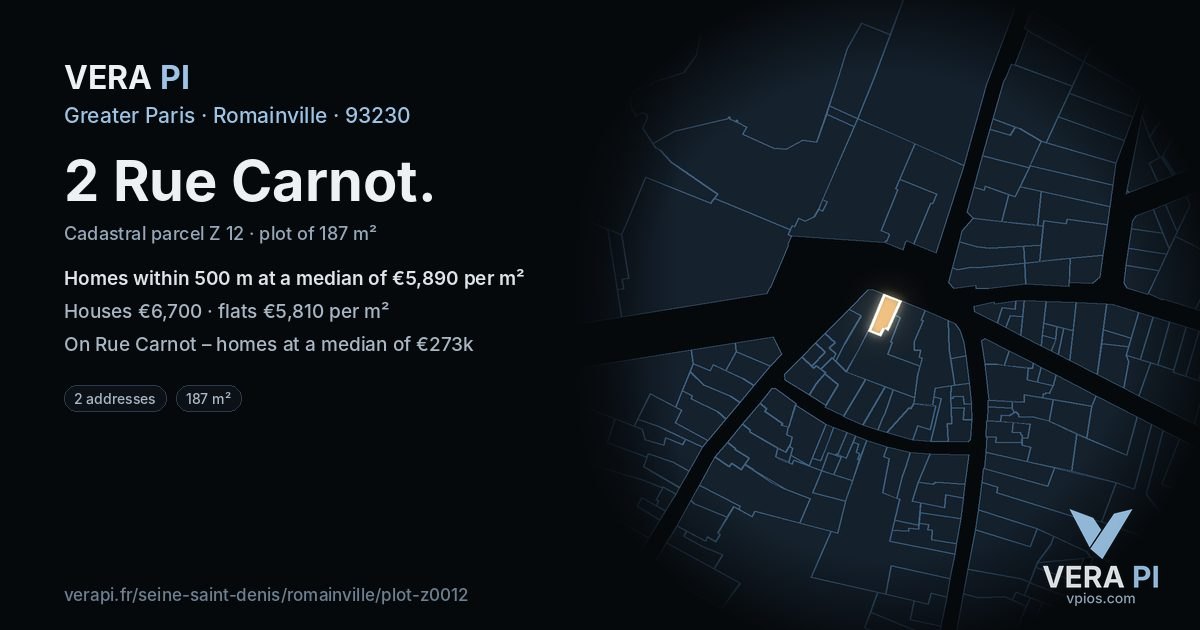 2 Rue Carnot, Romainville at night – the plot lit, the parcels around coloured by the prices near them