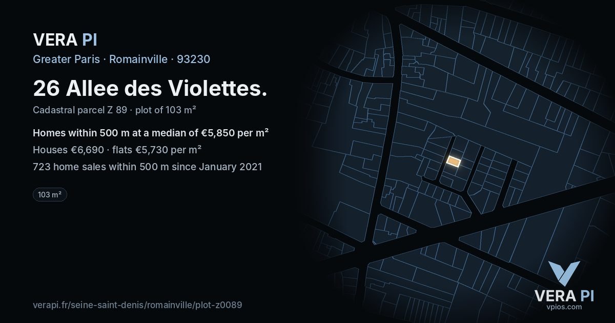 26 Allee des Violettes, Romainville at night – the plot lit, the parcels around coloured by the prices near them