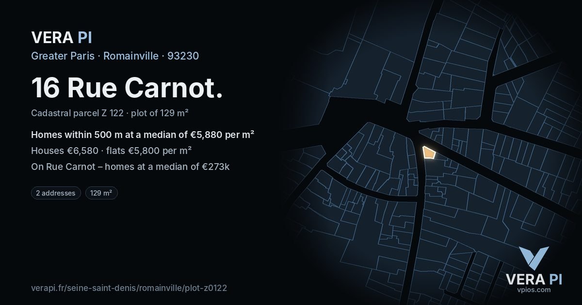 16 Rue Carnot, Romainville at night – the plot lit, the parcels around coloured by the prices near them