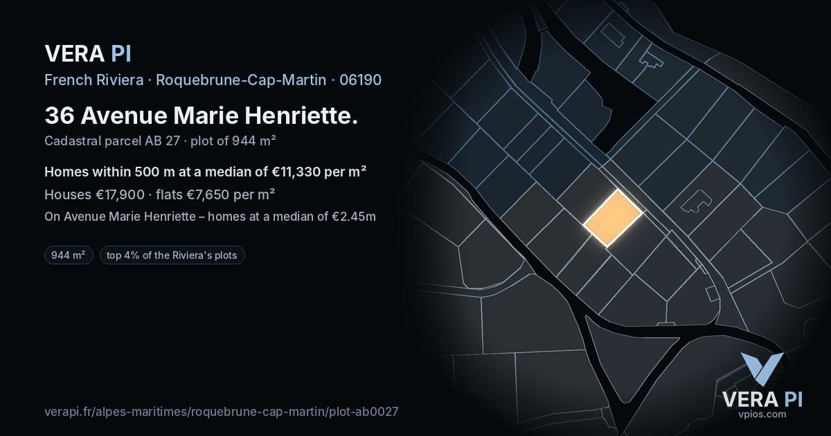 36 Avenue Marie Henriette, Roquebrune-Cap-Martin at night – the plot lit, the parcels around coloured by the prices near them