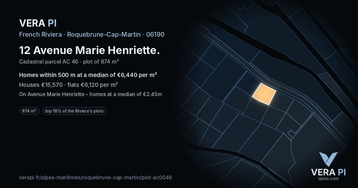 12 Avenue Marie Henriette, Roquebrune-Cap-Martin at night – the plot lit, the parcels around coloured by the prices near them