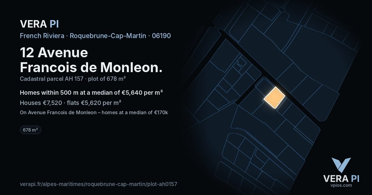 12 Avenue Francois de Monleon, Roquebrune-Cap-Martin at night – the plot lit, the parcels around coloured by the prices near them