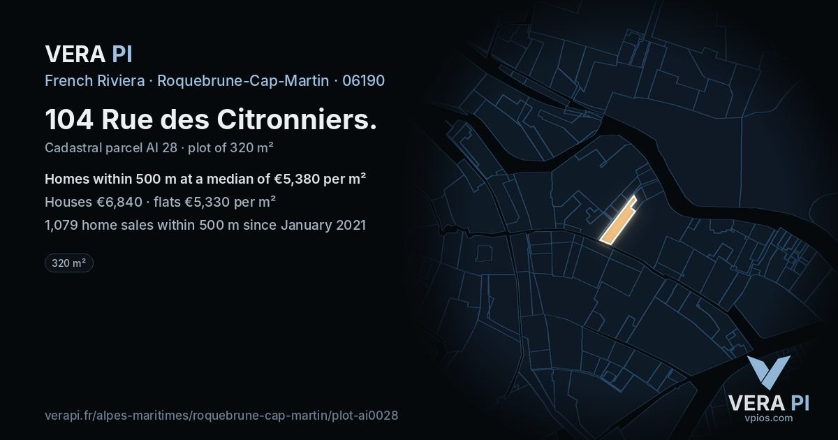 104 Rue des Citronniers, Roquebrune-Cap-Martin at night – the plot lit, the parcels around coloured by the prices near them