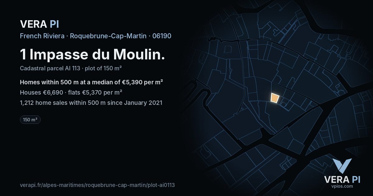 1 Impasse du Moulin, Roquebrune-Cap-Martin at night – the plot lit, the parcels around coloured by the prices near them