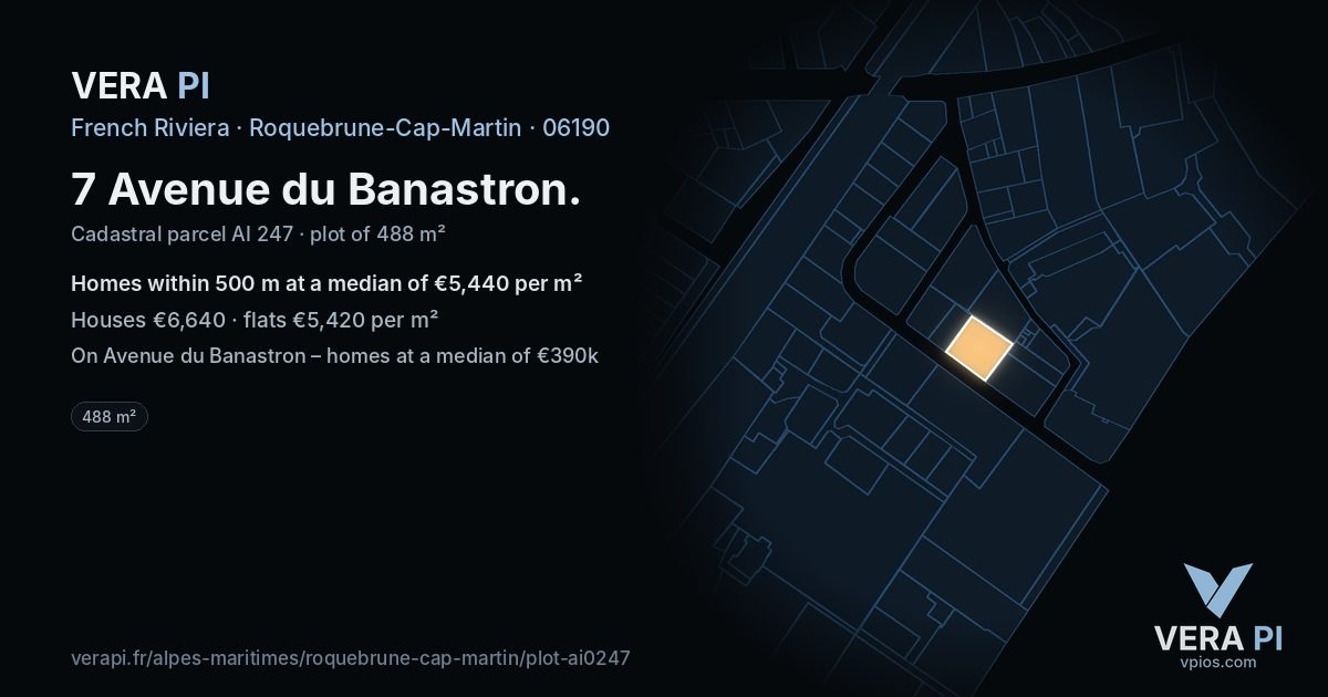 7 Avenue du Banastron, Roquebrune-Cap-Martin at night – the plot lit, the parcels around coloured by the prices near them