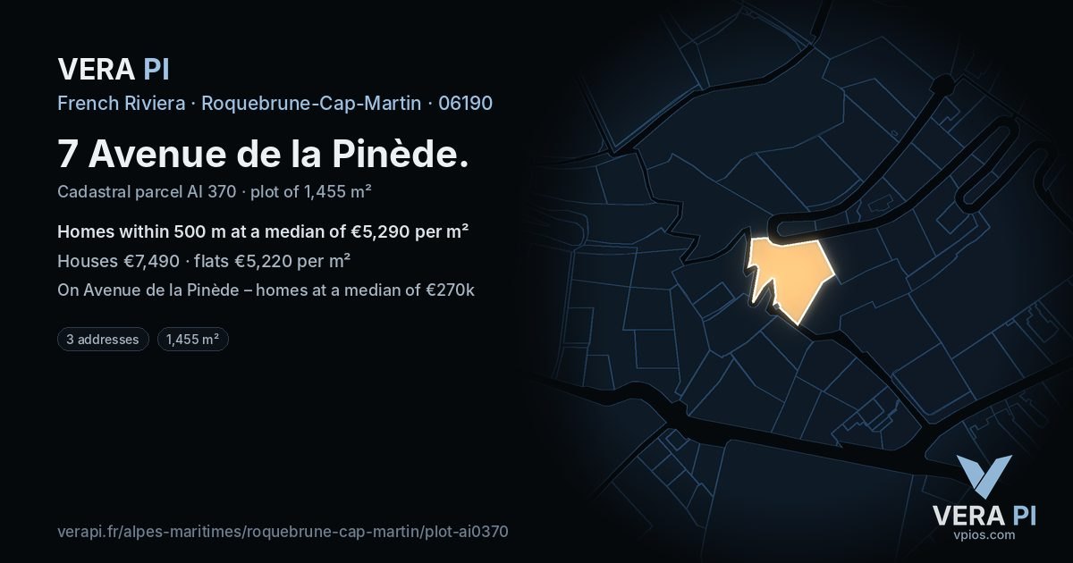 7 Avenue de la Pinède, Roquebrune-Cap-Martin at night – the plot lit, the parcels around coloured by the prices near them