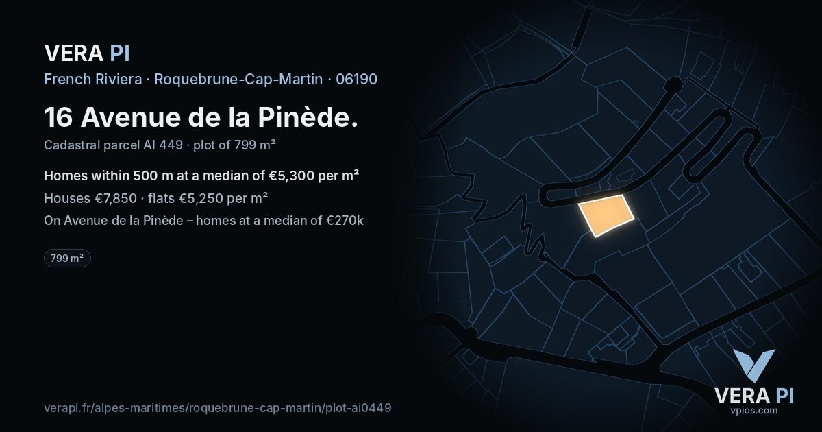 16 Avenue de la Pinède, Roquebrune-Cap-Martin at night – the plot lit, the parcels around coloured by the prices near them