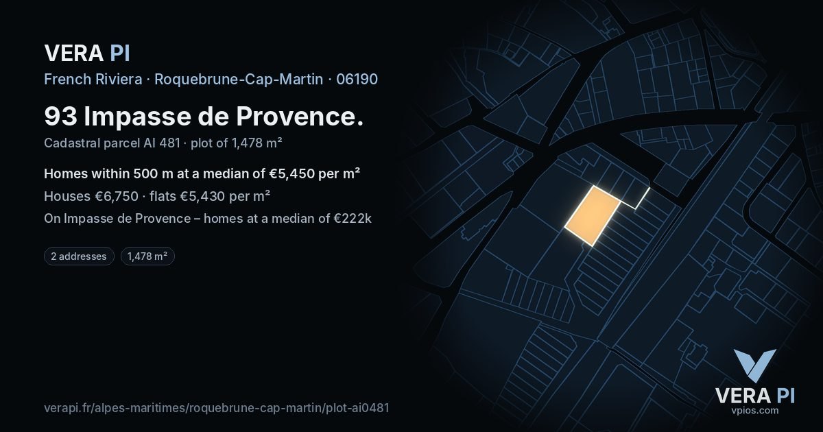 93 Impasse de Provence, Roquebrune-Cap-Martin at night – the plot lit, the parcels around coloured by the prices near them