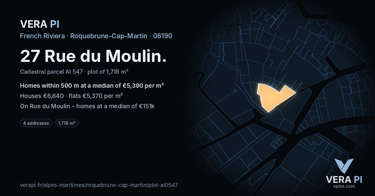 27 Rue du Moulin, Roquebrune-Cap-Martin at night – the plot lit, the parcels around coloured by the prices near them