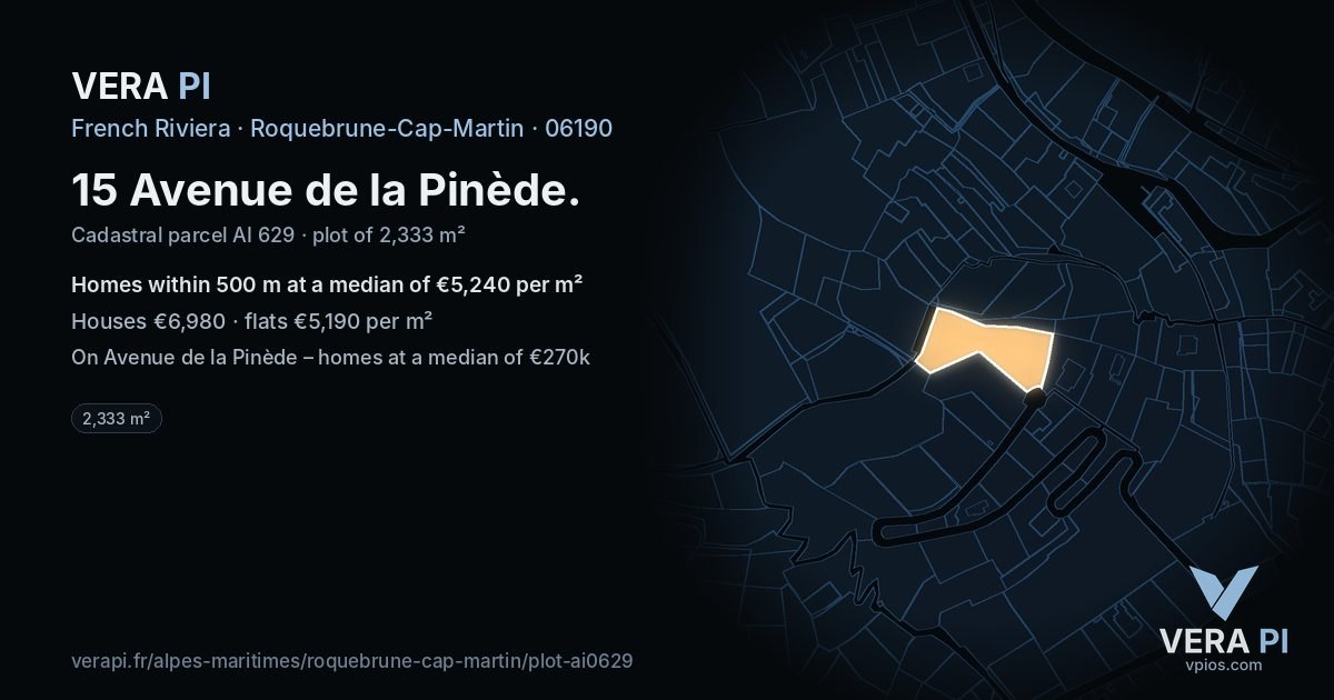 15 Avenue de la Pinède, Roquebrune-Cap-Martin at night – the plot lit, the parcels around coloured by the prices near them